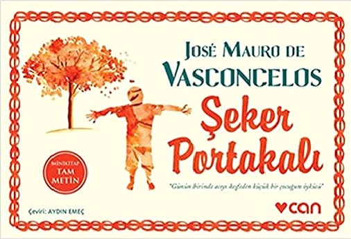 Şeker Portakalı – Jose Mauro de Vasconcelos